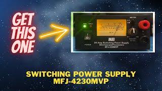 MFJ-4230MVP The only Power Supply You Will Need for Your 100 Watt Transceiver  Features  Review