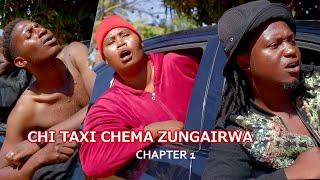 CHI TAXI CHEMA ZUNGAIRWA CHAPTER 1 POLICE 