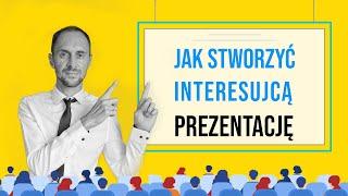 Jak zrobić dobrą prezentację multimedialną - Powerpoint Canva.