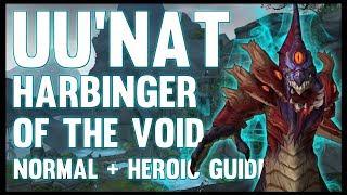 Uunat Harbinger of the Void Normal + Heroic Guide - FATBOSS