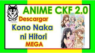 Anime de Kono Naka ni Hitori por MEGA ANIME-CKF