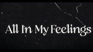 Lauren Jauregui - All In My Feelings Official Lyric Video