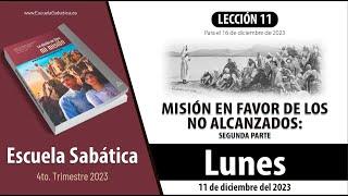 Escuela Sabática  Lunes 11 de diciembre del 2023  Lección Adultos