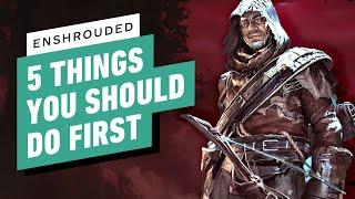 Enshrouded 5 Things You Should Do First