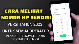 CARA MENGETAHUI NOMOR HP SENDIRI  cara cek nomor hp sendiri