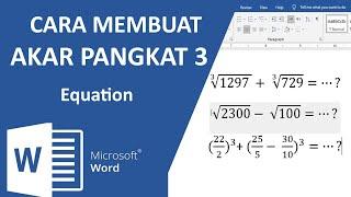 Cara Membuat Bilangan AKAR PANGKAT 3 Di Word TIPS EQUATION