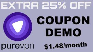 PureVPN Coupon for 25% EXTRA discount + proof that it works 2024