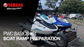 Yamaha Marine Academy PWC Basics 01 - How To Prepare At The Boat Ramp