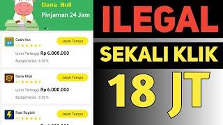 Bobol Pinjol Sekali klik 18 Juta   Ilegal