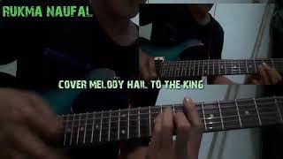 cover rukma naufal melody hail to the king