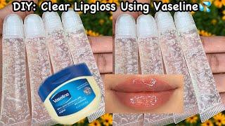 DIY Clear Lipgloss With Vaseline NO VERSAGEL