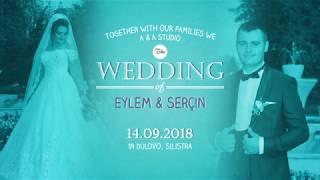 Eylem & Serçın - Wedding – Калиопа Dulovo Bulgaria 2018