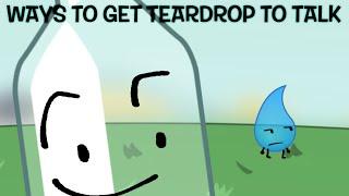 Ways To Get Teardrop To Talk 3