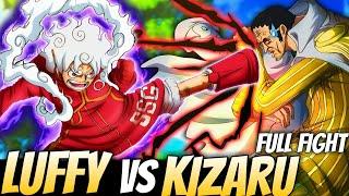 LUFFY VS KIZARU FULL FIGHT EXPLAINED  LUFFY GEAR 5 VS ADMIRAL KIZARU Full Fight Explained