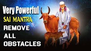 Om Sai Namo Namah  Mantra to Remove Negative Energy  Mind Relaxing Music  Sai Mantra Jaap