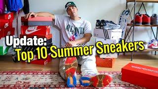 Update My Actual Top 10 Summer Sneaker Pickups 2024