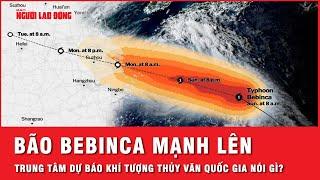 Bão Bebinca mạnh lên từng ngày dự báo đổ bộ vào Trung Quốc Việt Nam không bị ảnh hưởng  Thời sự