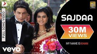 Sajdaa Full Video - My Name is KhanShahrukh KhanKajolRahat Fateh AliRicha Sharma