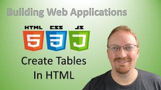 10. How to Create Tables in HTML  Building Web Applications 