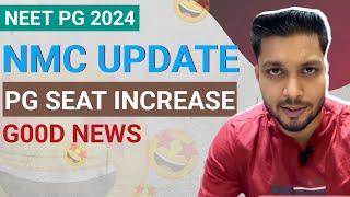 Nmc notice  Neet pg seat increase  nmc update nmc notification  new pg medical courses