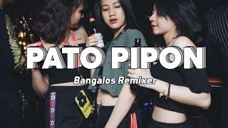 KANCINGAN PARTY 2023  PATO PIPON  Bangalos Remixer