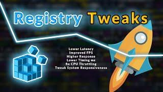 Win 1011 Registry Tweaks for Lower Latency & Higher FPS Gaming