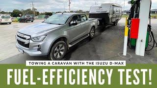 Isuzu D-MAX Fuel Test While Towing a Caravan