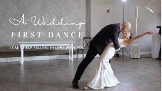 Wedding First Dance - I Cant Help Falling in Love with You by Kina Grannis