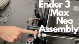 Ender 3 Max Neo - unboxing and assembly