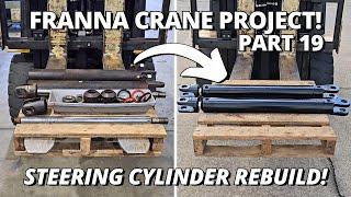 Rebuilding The Steering Cylinders  Franna Crane Project  Part 19