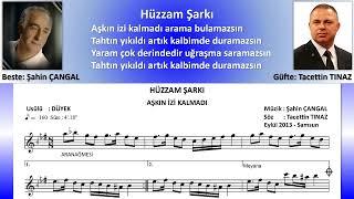 HÜZZAM ŞARKI - AŞKIN İZİ KALMADI