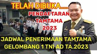 Jadwal Pendaftaran Tamtama Tni Ad 2023 Gelombang 1  Penerimaan Tamtama Tni Ad 2023