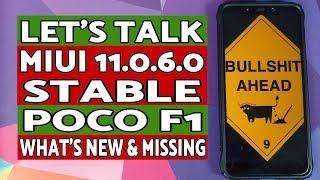 Lets Talk  Poco F1 MIUI 11.0.6.0 Stable  Android 10  Whats New & Missing