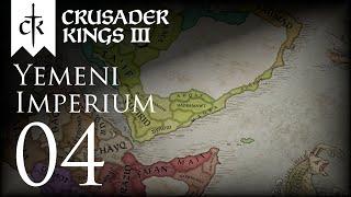 Crusader Kings III  Yemeni Imperium  Episode 04