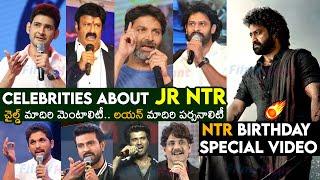 NTR Birthday Special Video  Celebrities about JR NTR  NTR30  Devara  Mahesh Babu  Prabhas  FH