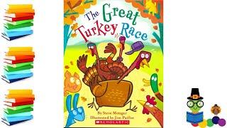 The Great Turkey Race - Thanksgiving Kids Books Read Aloud