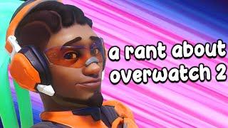 A rant about Overwatch 2