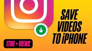 iOS 15 Download Instagram Video to iPhone Camera Roll in 2022