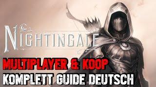 Nightingale - Multiplayer & Koop Komplett Guide Deutsch  Zusammen spielen mit Freunden