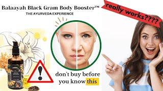 Balaayah Body Booster REALY WORKS?? - The Ayurveda Experience review UPDATED - THE SECRET