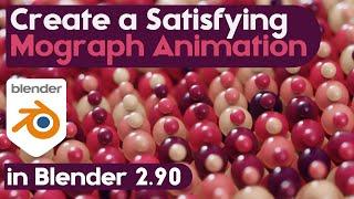 How to create a satisfying Mograph Animation in Blender 2.9