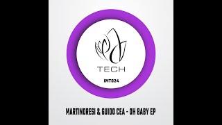 IMT024 - MartinoResi & Guido Cea - OH BABY EP