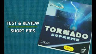 Test & Review New Short Pips  Dr.Neubauer Tornado Supreme 2.0 