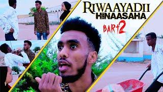 RIWAAYADII HINASAHA MADAR DAYAX WEERAR QOSOLKII ADUNKA BARTI 2 #riwaayad #somaali #comedy  #shorts