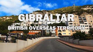 Gibraltar British Overseas Territory - Driving Tour 4K