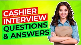 CASHIER Interview Questions & Answers How to PASS a Cashier JOB INTERVIEW