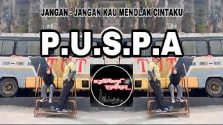 BONGAWAN REMIXER - P.u.s.p.a