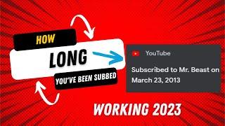 How to See How Long You Have Been Subscribed To a YouTube Channel 2023