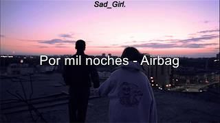 Por mil noches - Airbag Letra