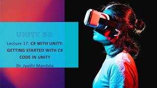 UNITY 3D Lecture #17 C# with UNITY Getting started with C# code in Unity